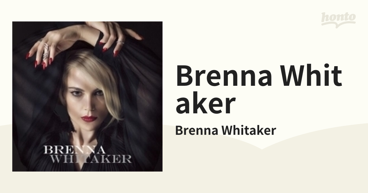 Brenna Whitaker【SHM-CD】/Brenna Whitaker [UCCV1153] - Music