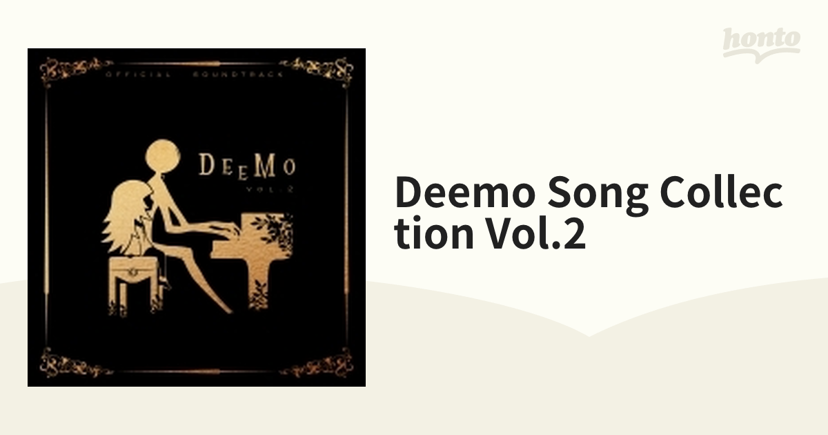 DEEMO」SONG COLLECTION VOL.2【CD】 [QWCE00578] - Music：honto本の