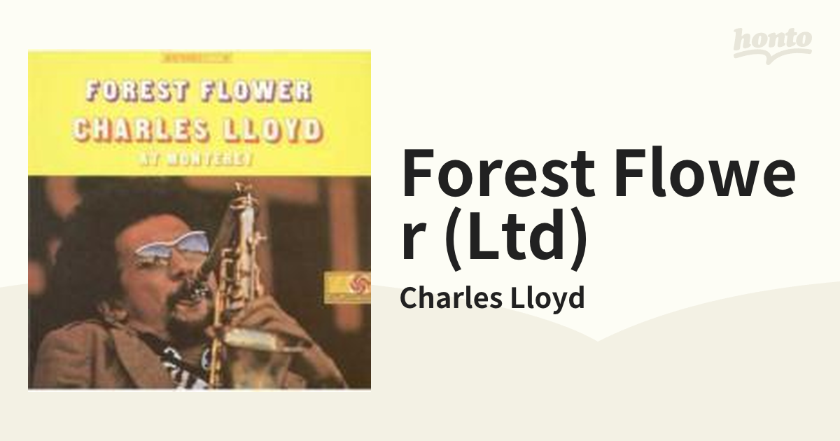Forest　[WPCR29013]　Flower　(Ltd)【SHM-CD】/Charles　Lloyd　Music：honto本の通販ストア