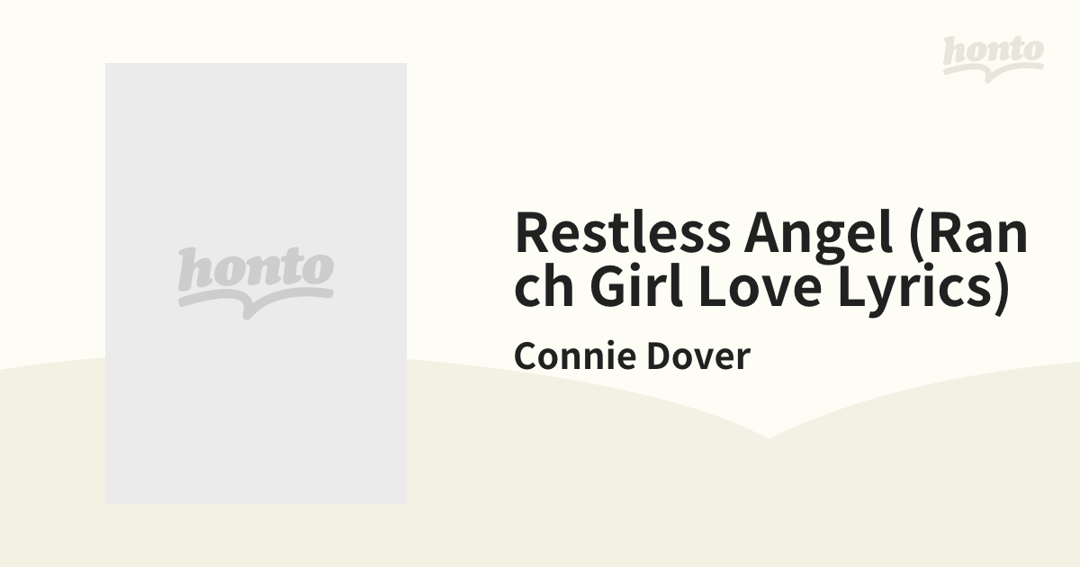 Restless Angel (Ranch Girl Love Lyrics)【CD】/Connie Dover [601