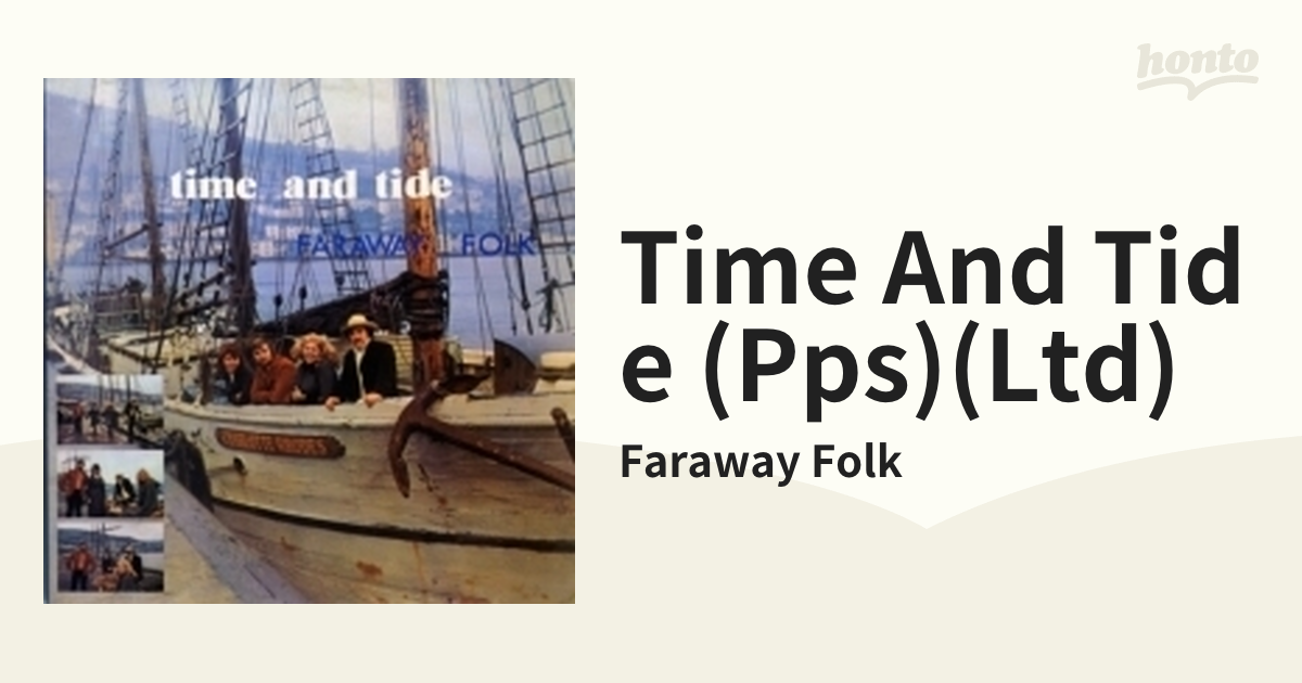 Time And Tide (Pps)(Ltd)【CD】/Faraway Folk [VSCD5693] Music：honto本の通販ストア