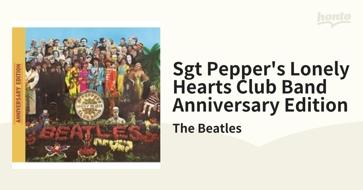 Sgt. Pepper's Lonely Hearts Club Band Anniversary Edition (1CD