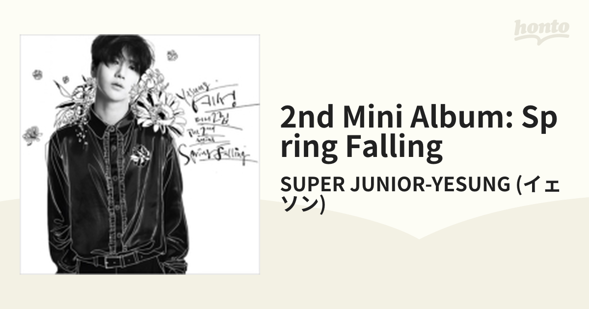 2nd Mini Album: Spring Falling 【通常盤】【CD】/SUPER JUNIOR