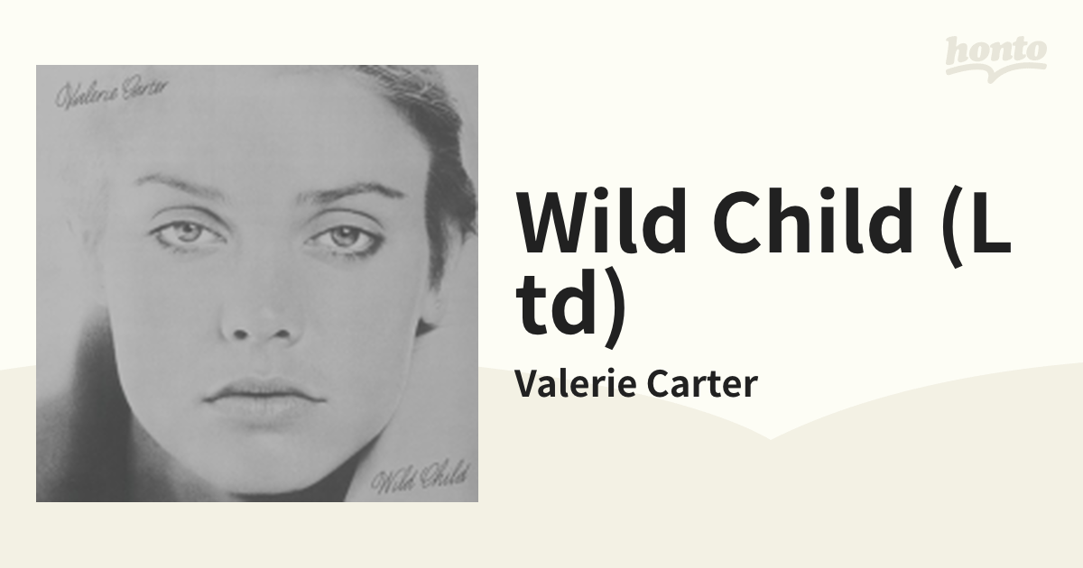 最大73％オフ！ Valerie Carter – Wild Child
