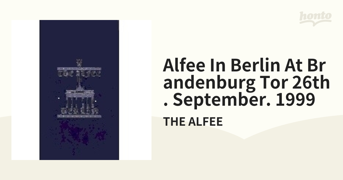 THE ALFEE in BERLIN at Brandenburg Tor 26th. September. 1999