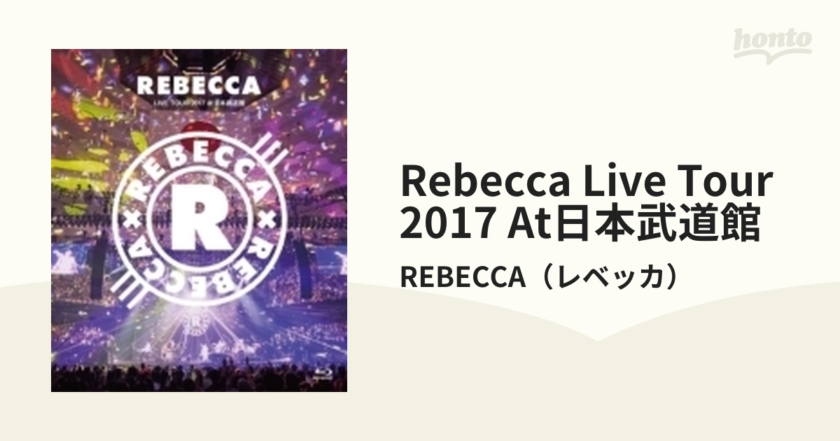 REBECCA LIVE TOUR 2017 at日本武道館 (Blu-ray)【ブルーレイ