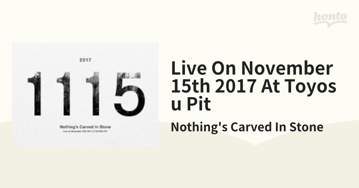 Nothing s Carved In Stone Live on November 15th at TOYOSU PIT