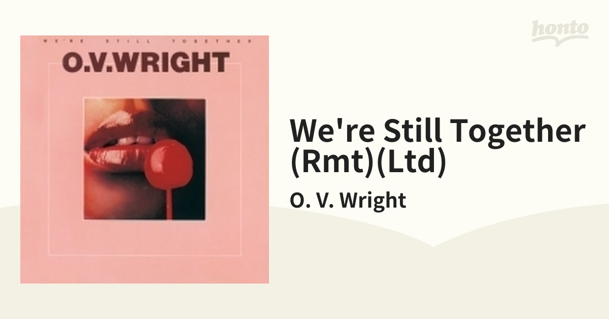 We're Still Together (Rmt)(Ltd)【CD】/O. V. Wright [CDSOL5469