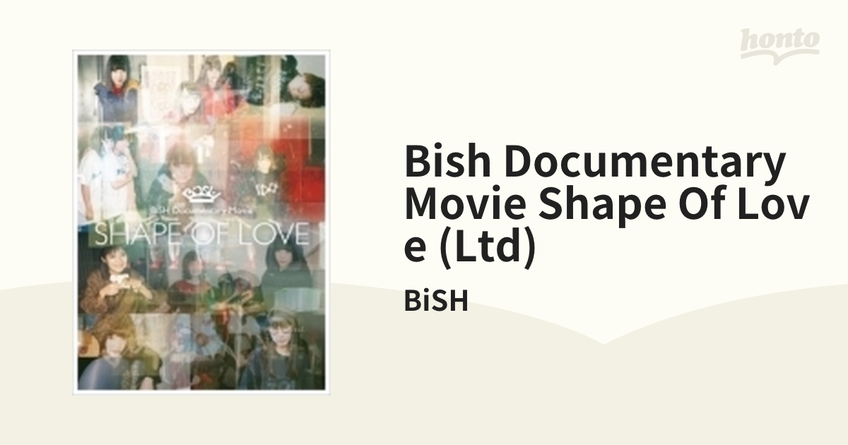BiSH Documentary Movie “SHAPE OF LOVE” 【初回生産限定盤】(Blu-ray ...