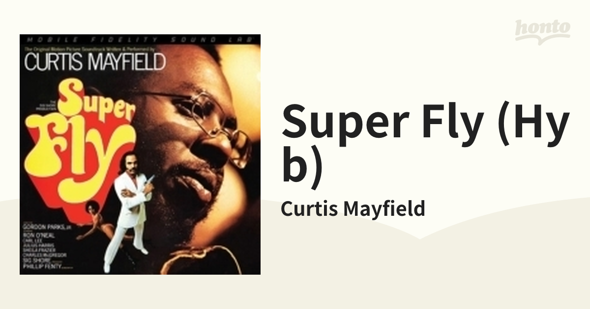 Super Fly (Hybrid SACD)【SACD】/Curtis Mayfield [2204] - Music