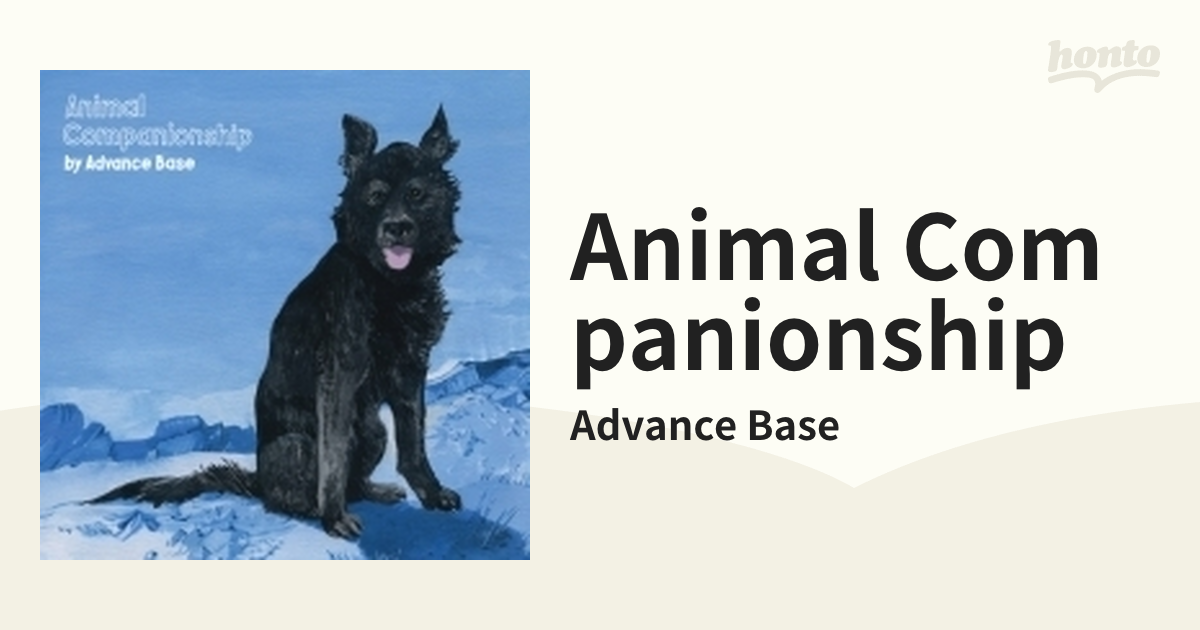 Animal Companionship【CD】/Advance Base [] - Music：honto本の通販ストア
