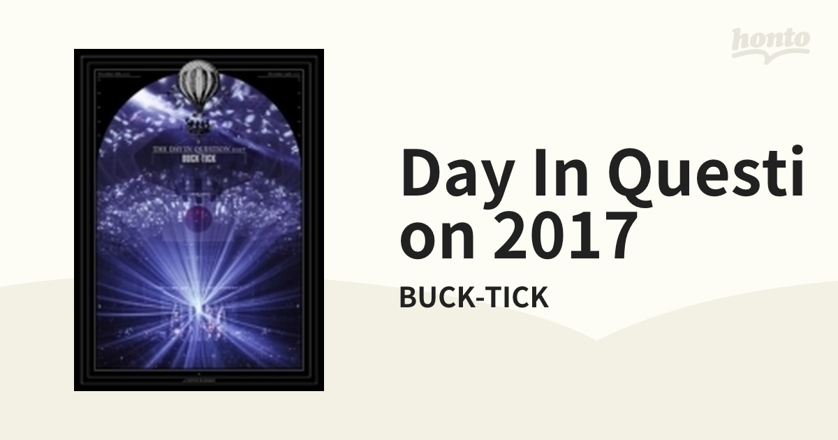 THE DAY IN QUESTION 2017 (2DVD)【DVD】 2枚組/BUCK-TICK [VIBL922 ...