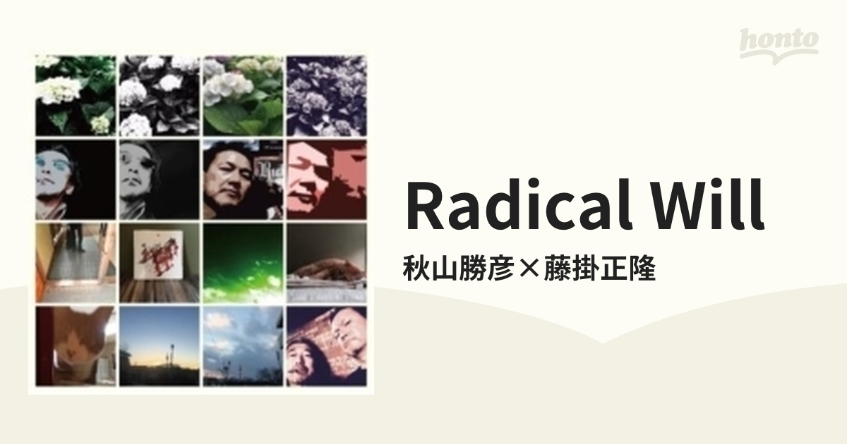 Radical Will