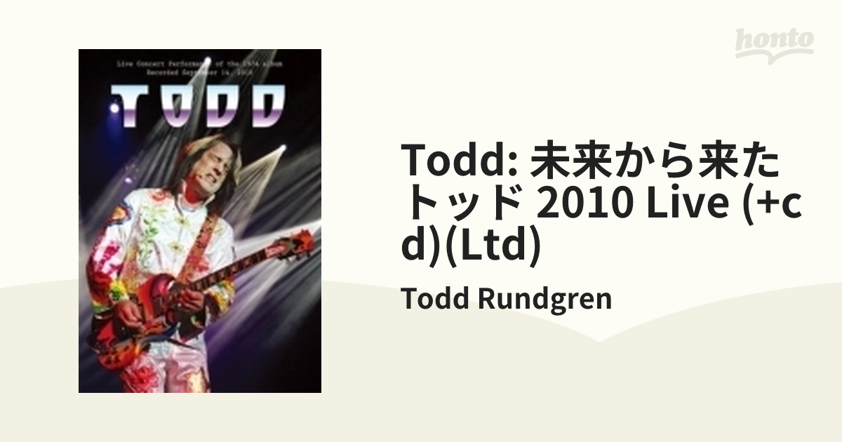 Todd: 未来から来たトッド 2010 Live (+CD)【DVD】 2枚組/Todd ...