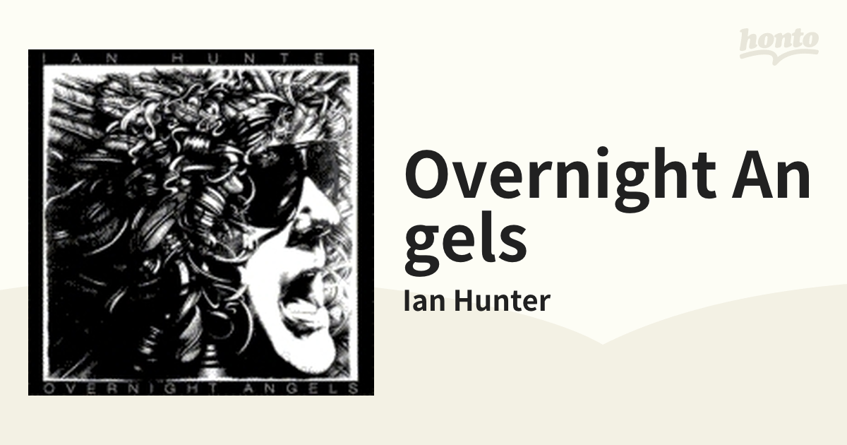 Overnight Angels【CD】/Ian Hunter [13325] - Music：honto本の通販ストア