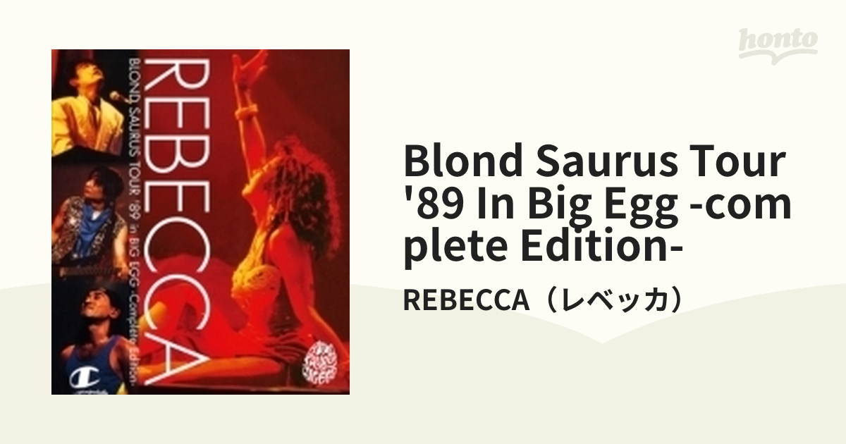 BLOND SAURUS TOUR '89  レベッカ　ブルーレイ