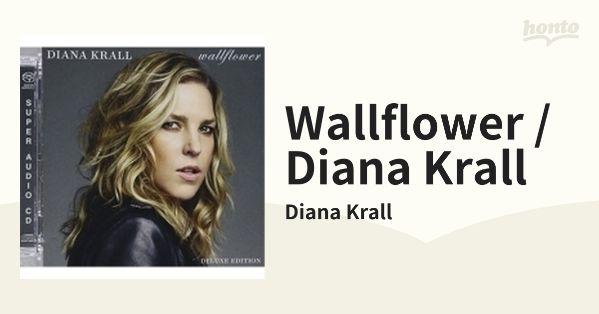 Wallflower: Deluxe Edition (Hybrid-SACD)【SACD】/Diana Krall