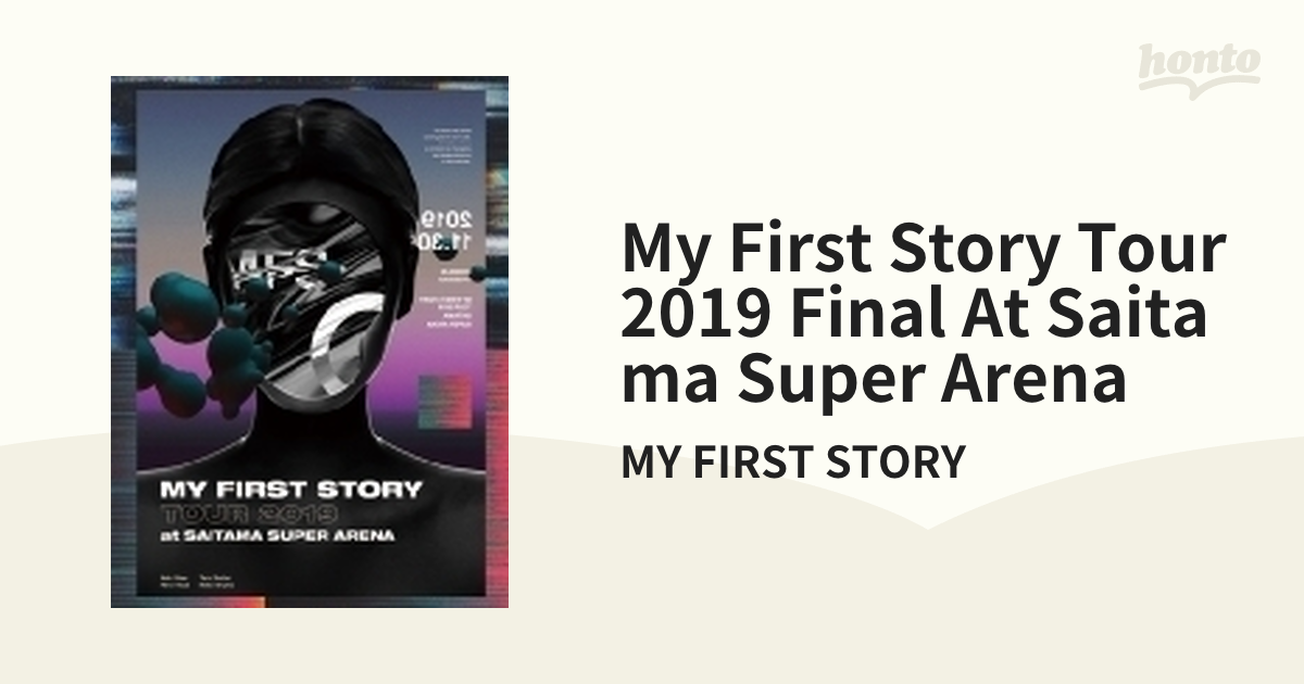 MY FIRST STORY/TOUR 2019 FINAL at Saita…