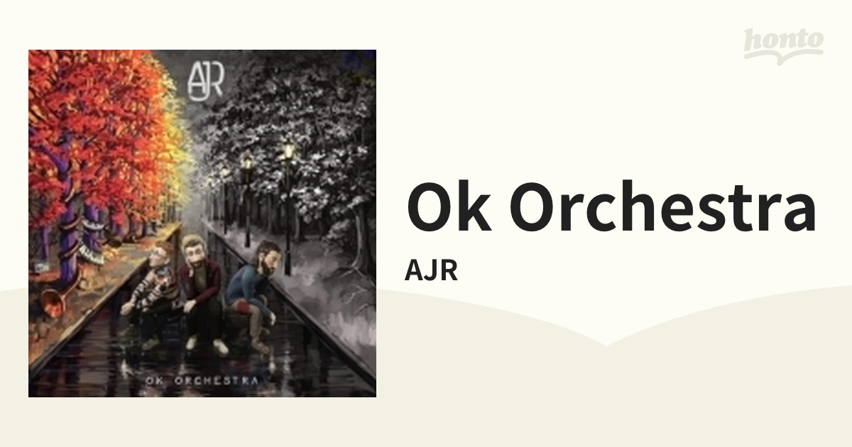 Ok Orchestra【CD】/AJR [19439859222] Music：honto本の通販ストア