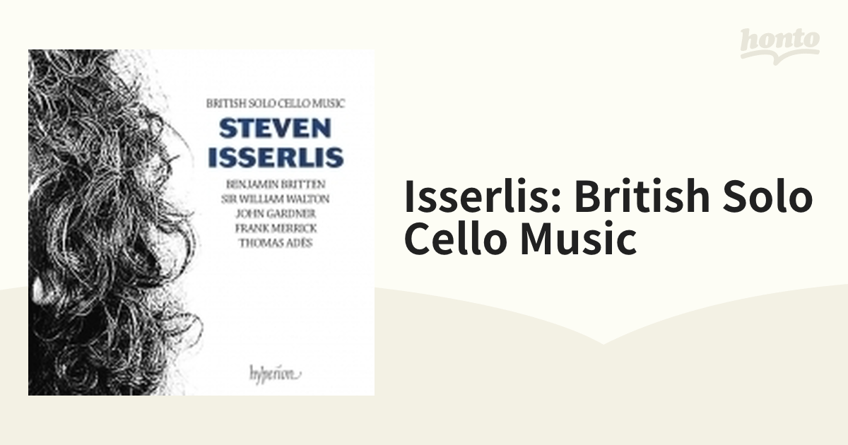 ◆新品・送料無料◆イギリスのチェロ独奏音楽集/ブリテン：無伴奏チェロ組曲第3番 他～スティーヴン・イッサーリス Import L9854