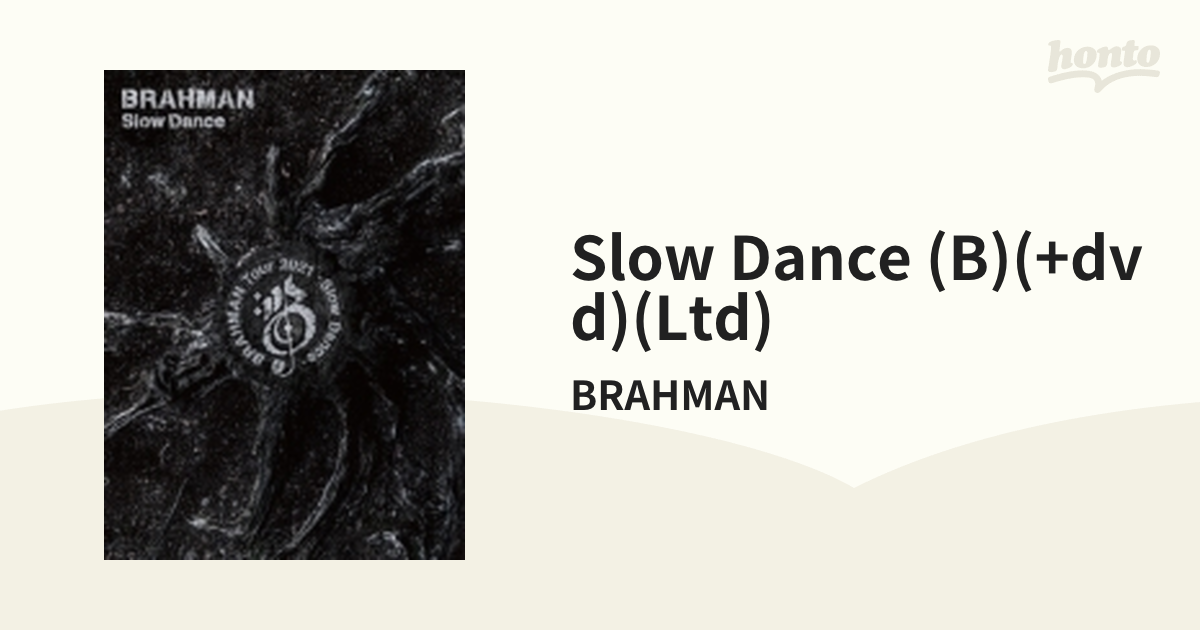 Slow Dance【初回限定盤B】(+DVD)【CDマキシ】 3枚組/BRAHMAN ...