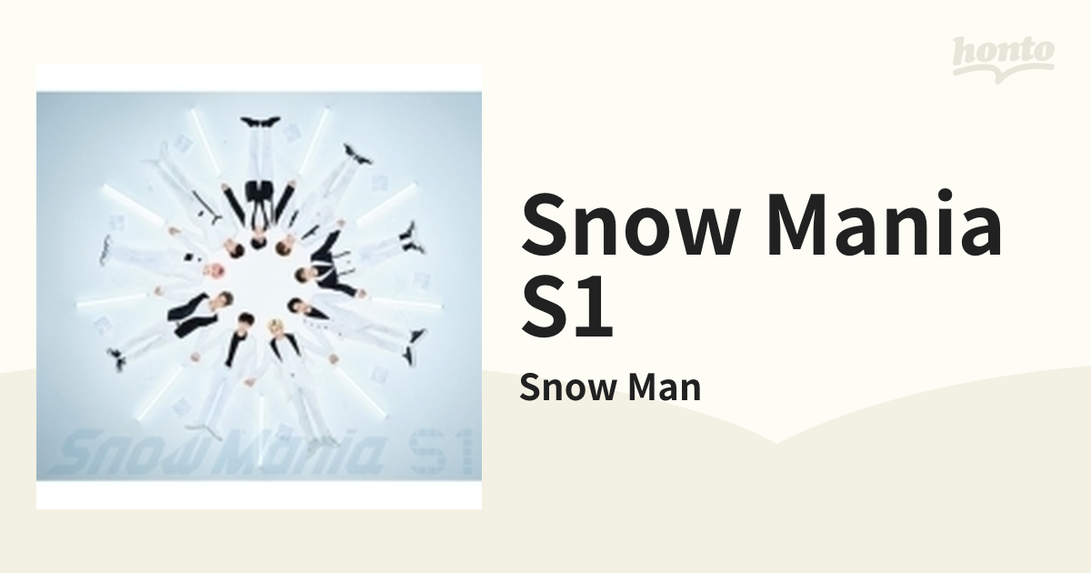Snow Mania S1【CD】/Snow Man [AVCD96811] - Music：honto本の通販ストア