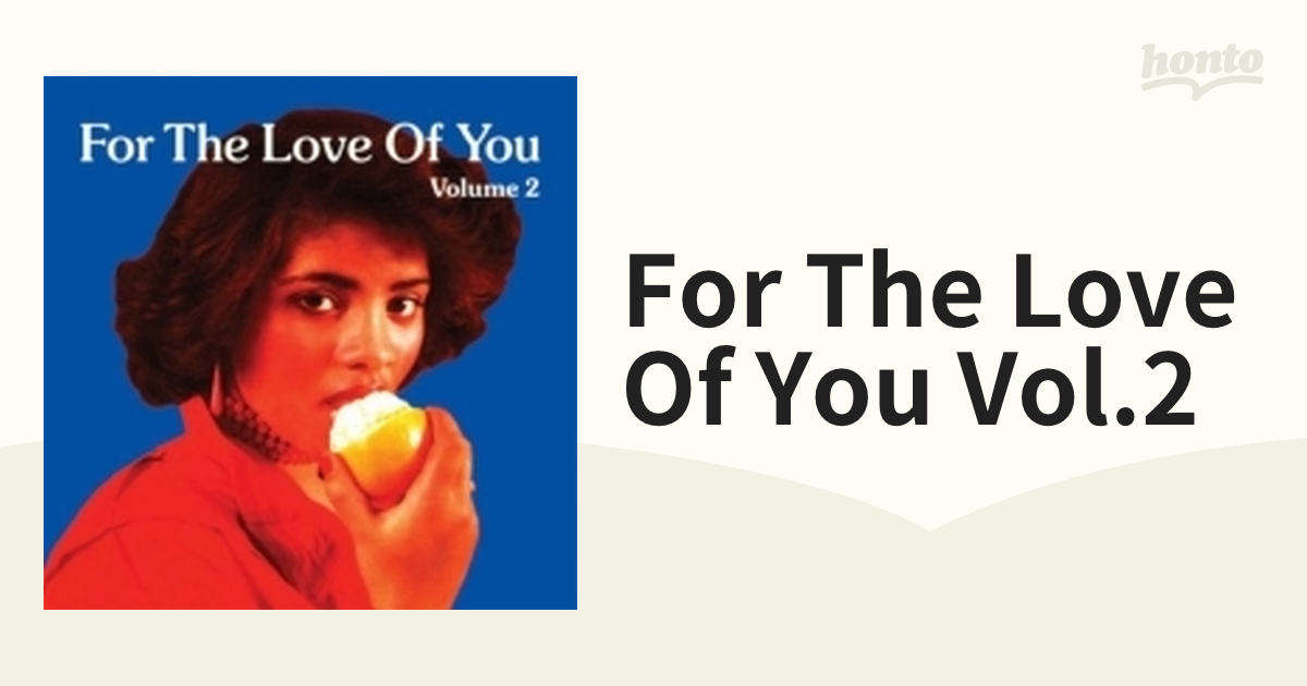 For The Love Of You Vol.2【CD】 [RWS044] - Music：honto本の通販ストア