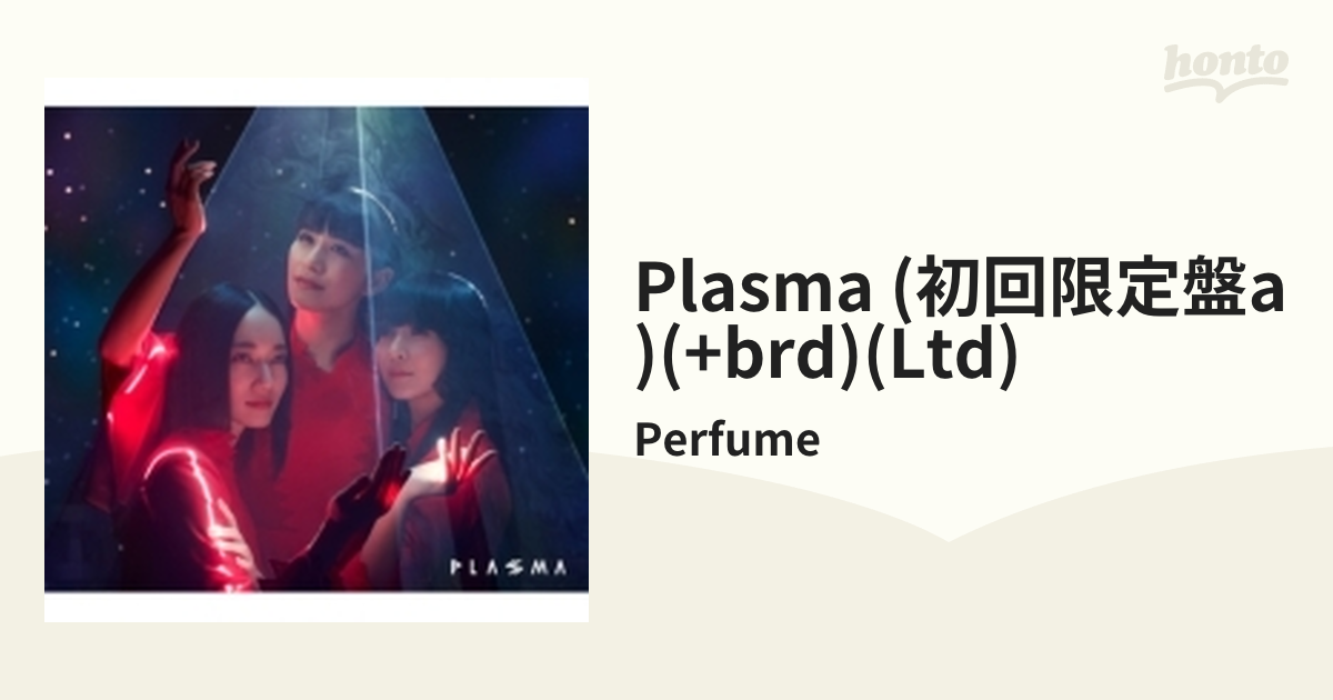 PLASMA 【初回限定盤A】（CD+Blu-ray）【CD】 2枚組/Perfume [UPCP9034] - Music：honto本の通販ストア