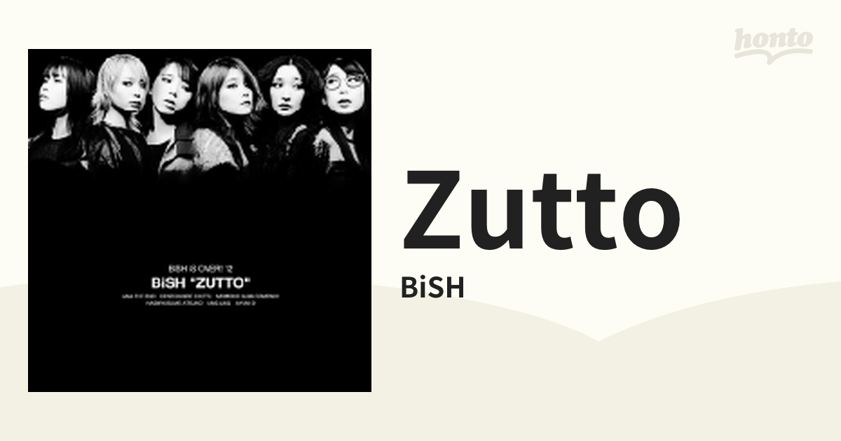 ZUTTO 【CD盤】【CDマキシ】/BiSH [AVCD61276] - Music：honto本の通販 ...