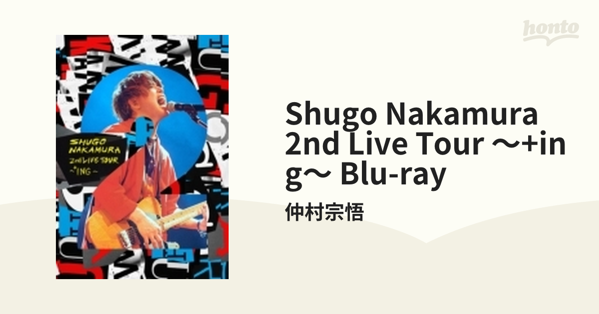 SHUGO NAKAMURA 2nd LIVE TOUR 〜 ING〜 仲村宗悟[Blu-ray 