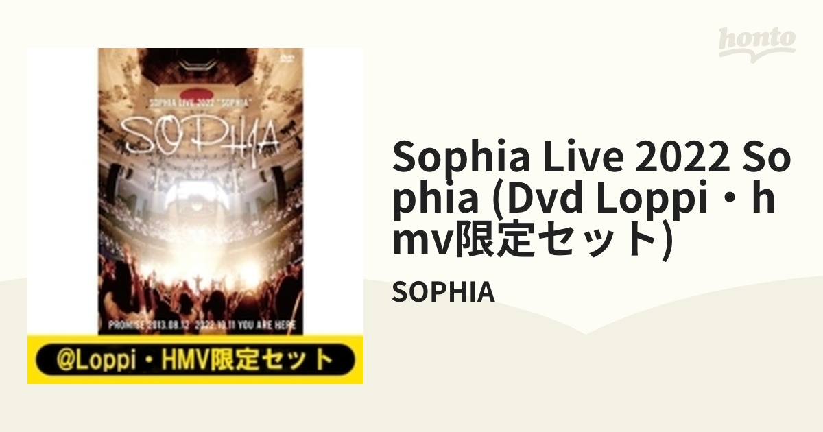 SOPHIA LIVE 2022 ”SOPHIA” 【DVD ＠Loppi・HMV限定セット】(2DVD