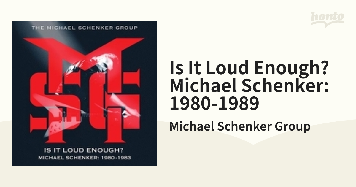 Michael Schenker Group マイケルシェンカーグループ / Is It Loud 