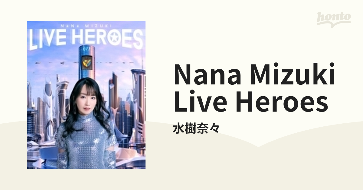 NANA MIZUKI LIVE HEROES (4Blu-ray)【ブルーレイ】 4枚組/水樹奈々 