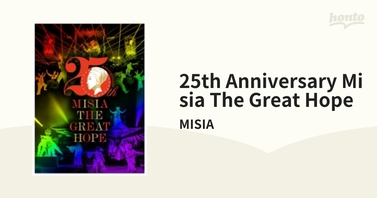 25th Anniversary MISIA THE GREAT HOPE (DVD)【DVD】/MISIA [BVBL175]  Music：honto本の通販ストア