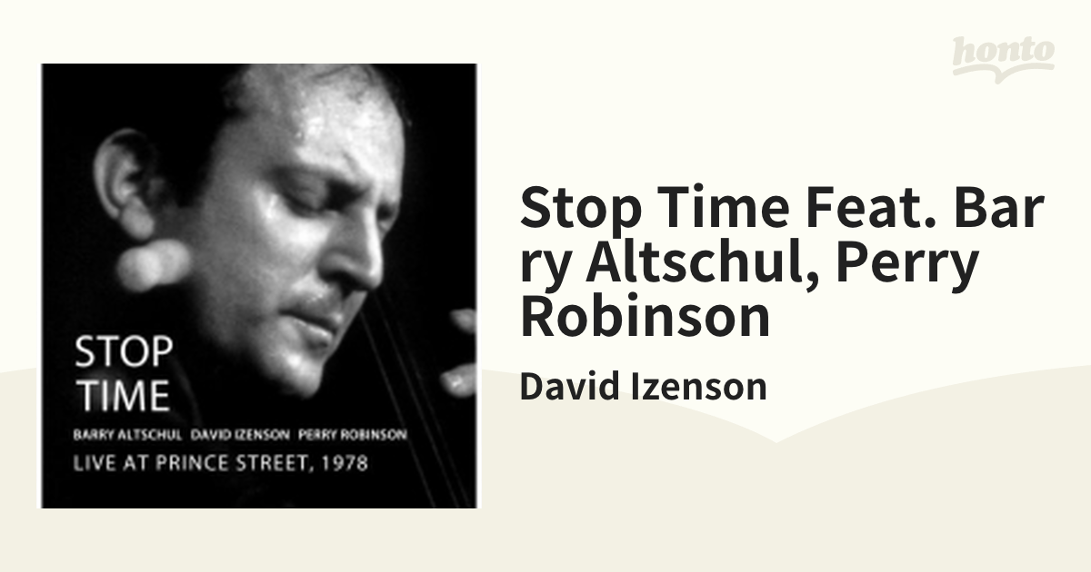 STOP TIME  Barry Altschul / David Izenson / Perry Robinson