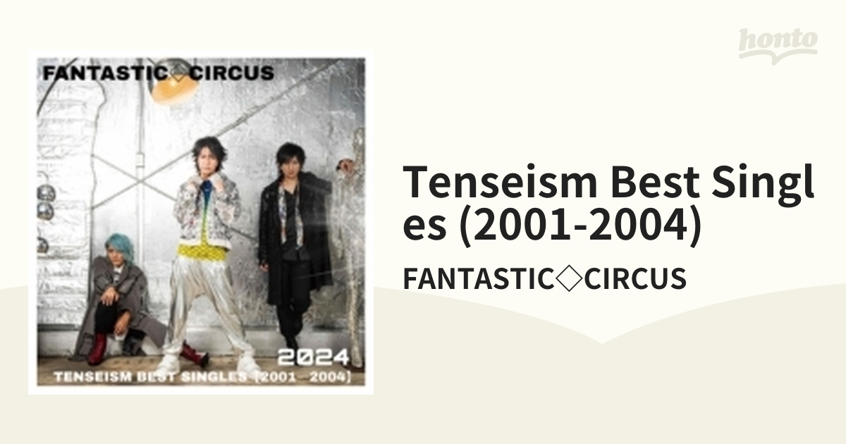 CD FANTASTIC◇CIRCUS TENSEISM BEST SINGLES(1997-2000) WPCL-13468 - CD